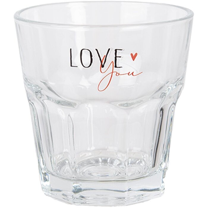 Clayre & Eef BHSGL0012 Pahar Love You Ø 8x8 cm 200 ml Transparent